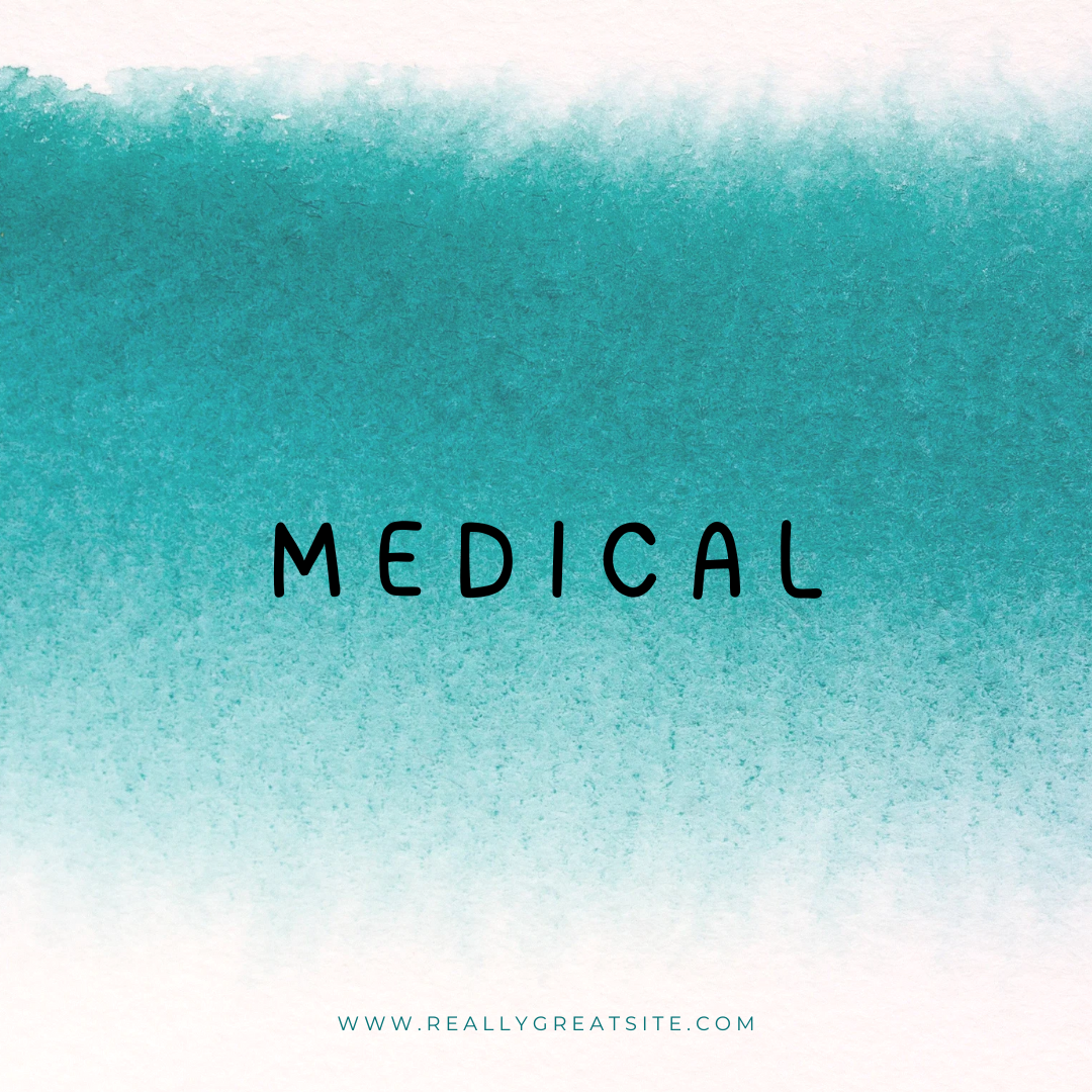 Medical