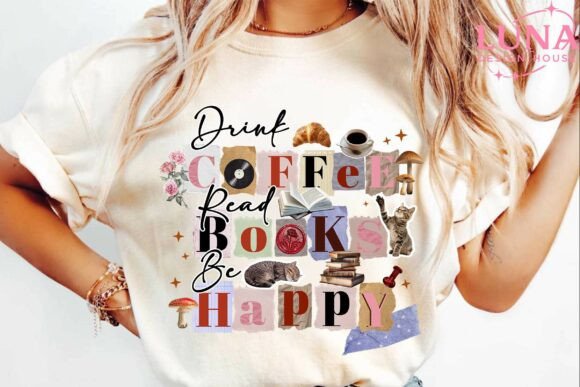 Drink coffee Read books Be happy