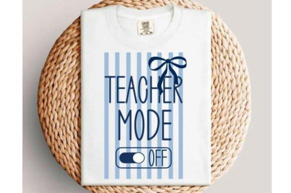 Teacher Mode OFF