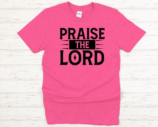 Praise The Lord