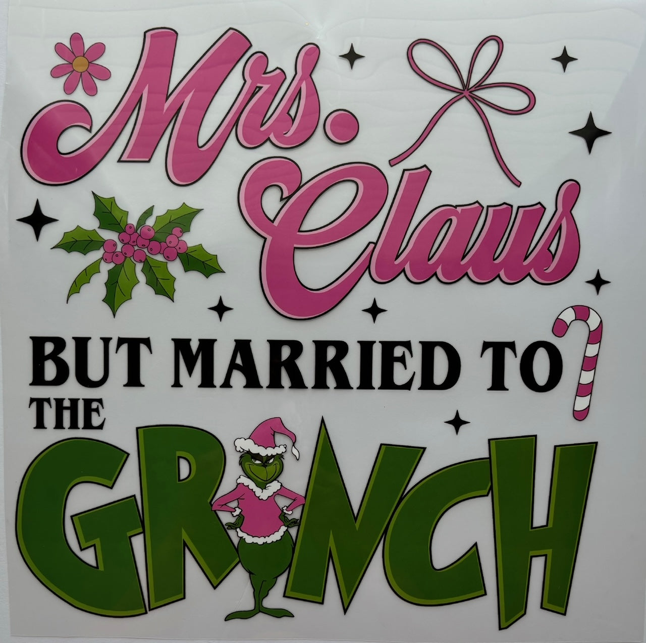 Mrs. Claus but married to the grinch