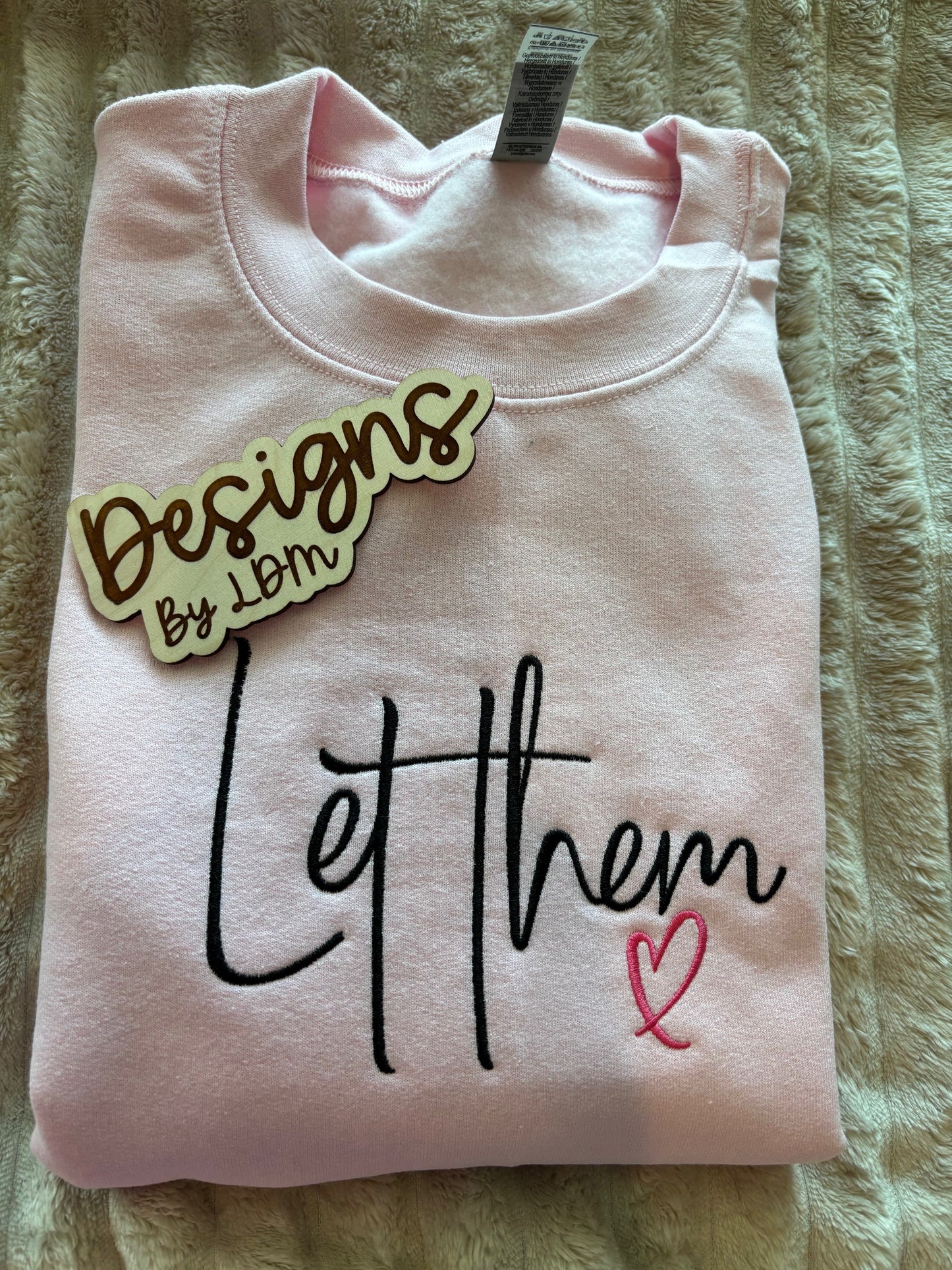 Let Them Gildan Crewneck