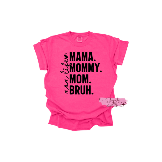 Mama Mommy Mom Bruh